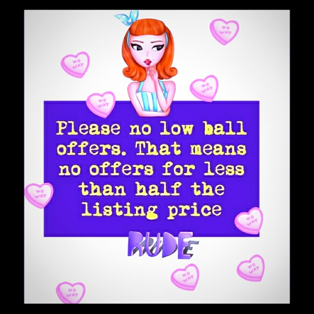 Absolutely no low balling